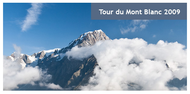 Tour du Mont Blanc 2009